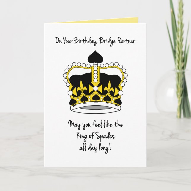 Bridge Partner Birthday-King of Spades Card (Front)