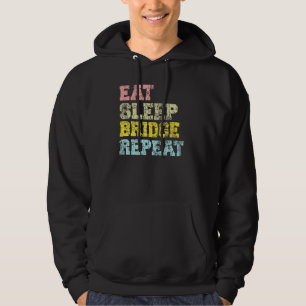 Bridge Player Eat Sleep Bridge Repeat Card Game Hoodie