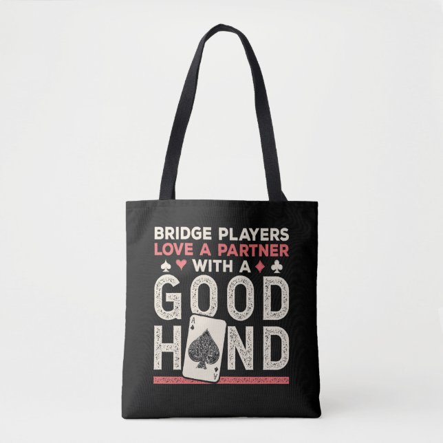 Bridge Player Joke Partner Good Hand Tote Bag (Front)