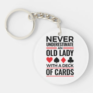 Bridge Player Never Underestimate Old Lady Cards Key Ring