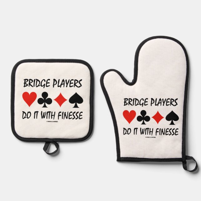 Bridge Players Do It With Finesse Four Card Suits Oven Mitt & Pot Holder Set (Front)
