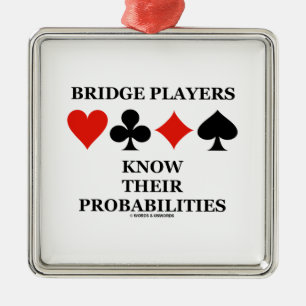 Bridge Players Know Their Probabilities Card Suits Metal Tree Decoration