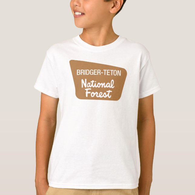 Bridger-Teton National Forest (Sign) T-Shirt (Front)