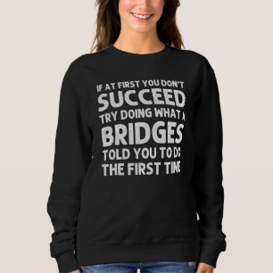 Bridges Surname Family Tree Birthday Reunion Idea Sweatshirt