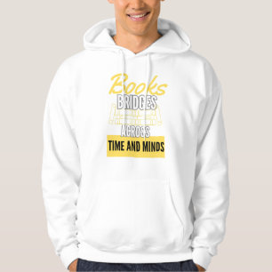 Bridging Minds, Bridging Times Hoodie