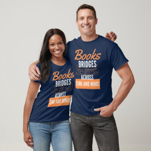 Bridging Minds, Bridging Times T-Shirt