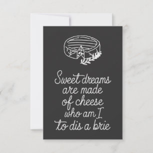 Brie Cheese Lover  Card