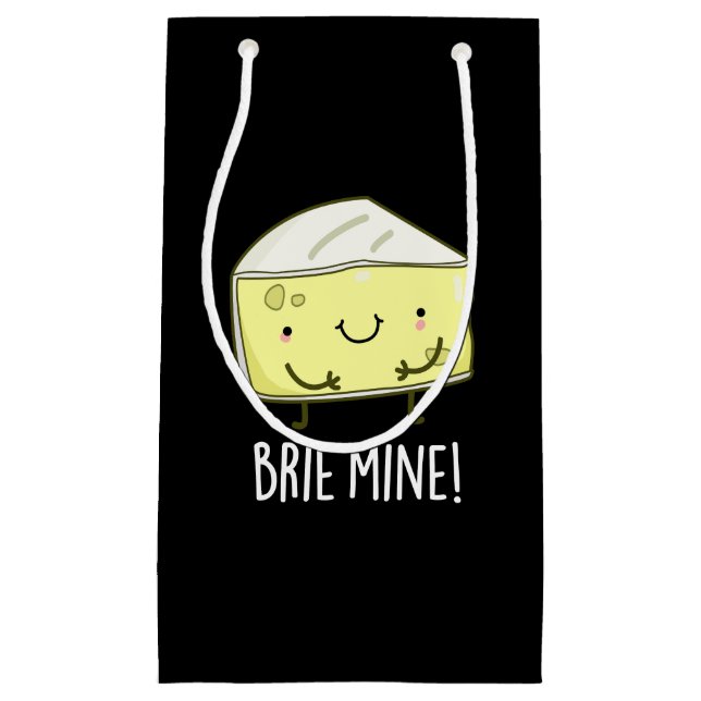 Brie Mine Funny Cheese Pun Dark BG Small Gift Bag (Front)