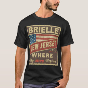 BRIELLE, NJ It's where my Story begins T-Shirt
