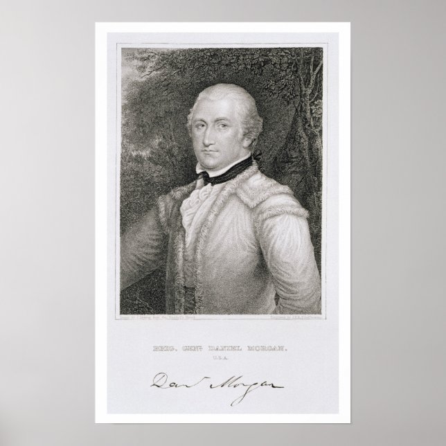 Brigadier General Daniel Morgan (1736-1802) engrav Poster (Front)