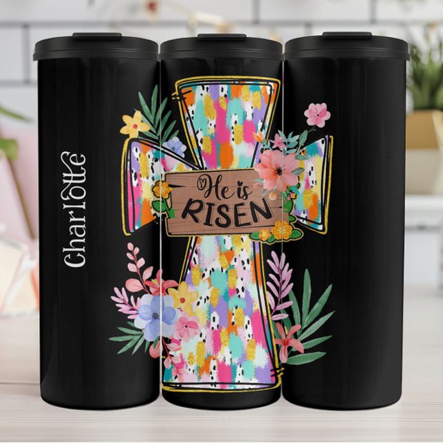 Bright Abstract Floral He Is Risen Cross Thermal Tumbler (Creator Uploaded)