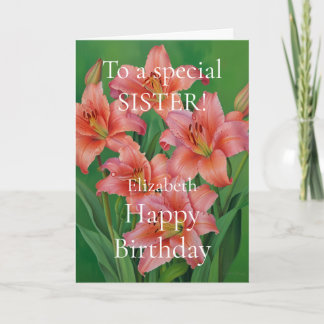 Bright and Cute Pink Lilies Happy Birthday Sister Card