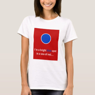 Bright Blue Spot - Democrat T-Shirt