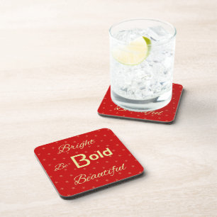 Bright Bold Beautiful inspire red gold Coaster