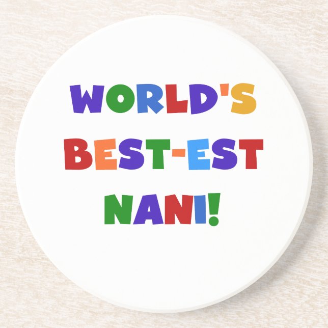 Bright Colours Best-est Nani T-shirts and Gifts Coaster (Front)