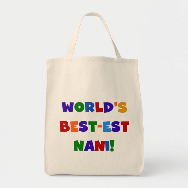 Bright Colours Best-est Nani T-shirts and Gifts Tote Bag (Front)