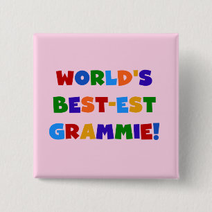Bright Colours World's Best-est Grammie Gifts 15 Cm Square Badge