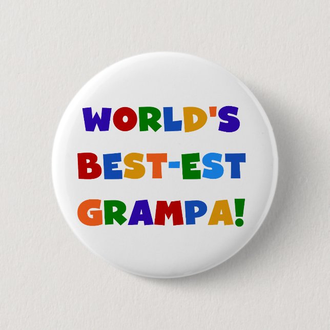 Bright Colours World's Best-est Grampa Gifts 6 Cm Round Badge (Front)