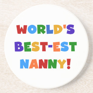 Bright Colours World's Best-est Nanny Gifts Coaster