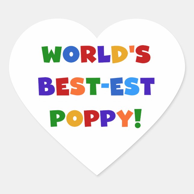 Bright Colours World's Best-est Poppy Gifts Heart Sticker (Front)