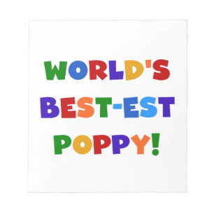 Bright Colours World's Best-est Poppy Gifts Notepad
