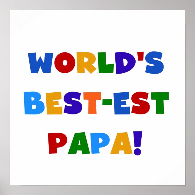 Bright Colours World's Best Papa Tshirts and Gifts Poster (Front)