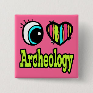 Bright Eye Heart I Love Archaeology 15 Cm Square Badge