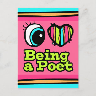 Bright Eye Heart I Love Being a Poet Postcard