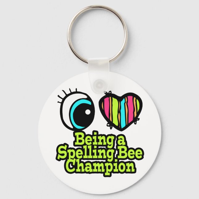 Bright Eye Heart I Love Being a Spelling Bee Champ Key Ring (Front)
