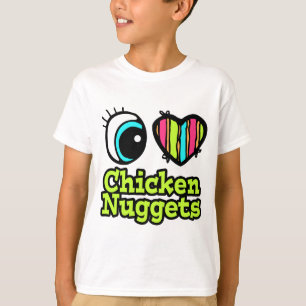 Bright Eye Heart I Love Chicken Nuggets T-Shirt