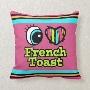 Bright Eye Heart I Love French Toast Cushion