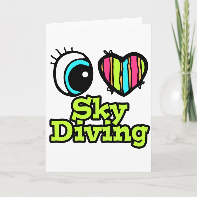 Bright Eye Heart I Love Skydiving Card (Front)