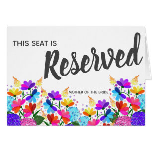 Bright Flowers Reserved Seat Wedding Sign
