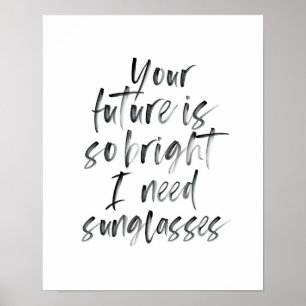 Bright Future black and white typography print