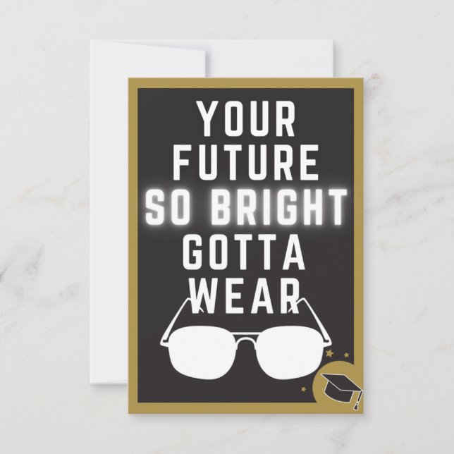 Bright Future Funny Graduation Card (Front)