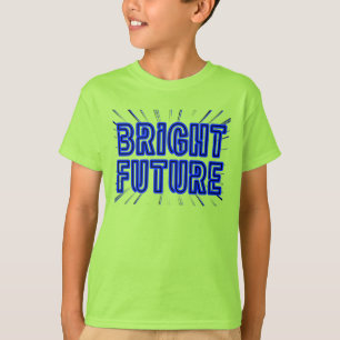 Bright Future in Blue surrounded by sun-like rays T-Shirt
