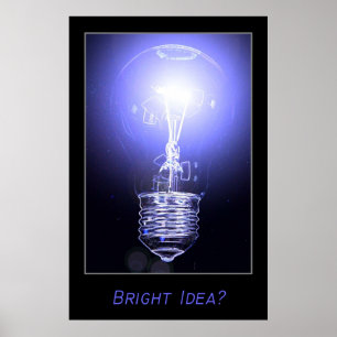 Bright Idea? Poster
