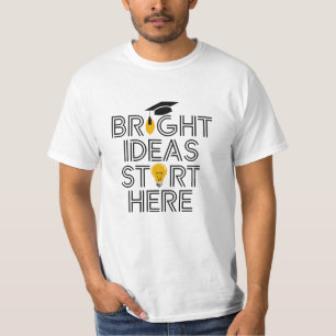 Bright Ideas Start Here T-Shirt