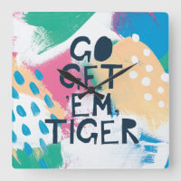 Bright Inspiration II | Go Get 'Em Tiger