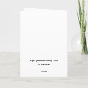 Bright Light between Cancing Cedars - Blank inside Card