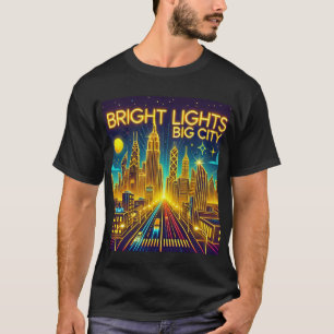 Bright Lights Big City Retro Neon T-Shirt