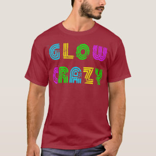 Bright Neon Colours Glow Crazy Retro Disco Party T-Shirt