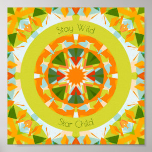 Bright Orange Green Stay Wild Star Child Nursery Poster
