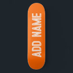 bright orange- personalised skateboard<br><div class="desc">Introducing the classic skateboard with a solid colour background in vibrant bright orange and bold white fonts! Personalise it with your name, making it uniquely yours. Perfect for skate park sessions, street tricks, or cruising around town. Designed by the innovative Alma Wad, this skateboard is not just a ride, but...</div>