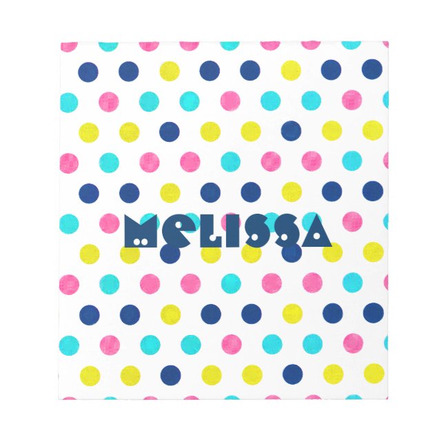 Bright Pastel Polka Dots with personalised name Notepad (Front)