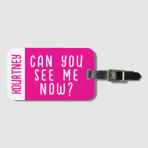 Bright Pink Custom Name Modern Bold Funny Luggage Tag