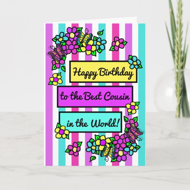 Bright Pretty Whimsical Birthday for Cousin Card (Front)