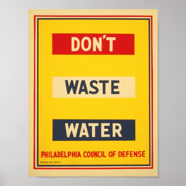 Bright Primary Colors, Don't Waste Water Poster (Front)