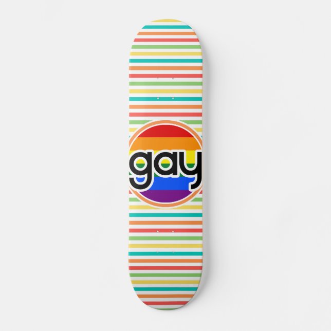 Bright Rainbow Stripes, Gay Skateboard (Front)