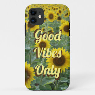Bright Sunflowers Good Vibes Only iPhone 11 Case